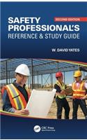 Safety Professional's Reference and Study Guide