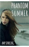 Phantom Summer: (English)