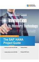 The SAP HANA Project Guide