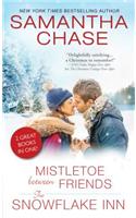 Mistletoe Between Friends/The Snowflake Inn