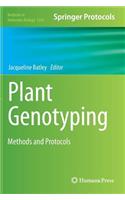 Plant Genotyping: Methods and Protocols