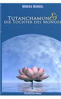Tutanchamun Und Die Tochter Des Mondes
