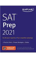 SAT Prep 2021: 2 Practice Tests + Proven Strategies + Online(Kaplan Test Prep)