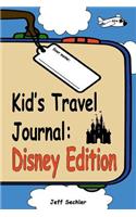 Kid's Travel Journal - Disney Edition