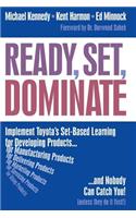 Ready, Set, Dominate