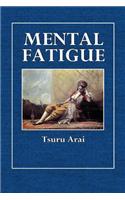 Mental Fatigue