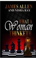 What A Woman Thinketh