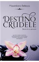 Destino crudele