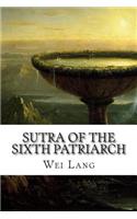 Sutra Of The Sixth Patriarch