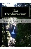 La Exploracion