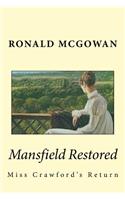 Mansfield Restored