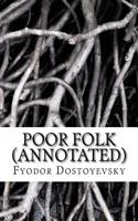 Poor Folk (Annotated)