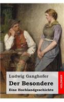 Der Besondere: Eine Hochlandgeschichte