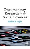 Documentary Research in the Social Sciences