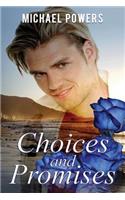 Choices And Promises: (English)