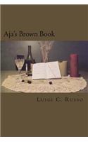 Aja's Brown Book