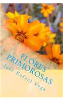 Flores primorosas