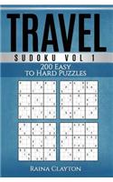 Travel Sudoku Vol. 1: 200 Easy to Hard Puzzles(Travel Sudoku)