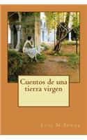 Cuentos de una tierra virgen
