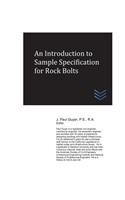 Introduction to Sample Specification for Rock Bolts