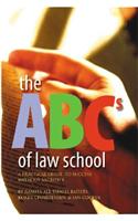 The ABCs of Law School