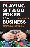 Playing Sit-&-Go Poker as a Business