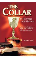 The Collar: In His Image and Likeness