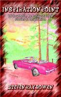Inspiration Point (26 Southern, Red-Clay-Stained Stories of Inspiration)