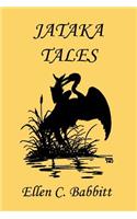 Jataka Tales (Yesterday's Classics)