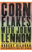 Corn Flakes With John Lennon