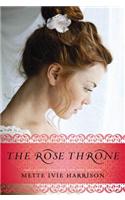 The Rose Throne