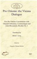 Pro Oriente: the Vienna Dialogue