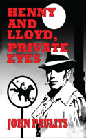 Henny and Lloyd, Private Eyes