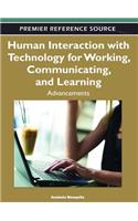 Human Interaction with Technology for Working, Communicating, and Learning