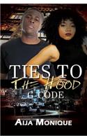 G-Code: Ties to the Hood, Book 1