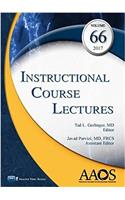 Instructional Course Lectures, Volume 66, 2017