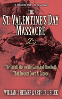 St. Valentine's Day Massacre