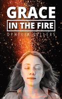 Grace in the Fire