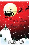 Santa Claus Loves Bells
