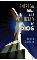 Entrega Total a la Voluntad de Dios