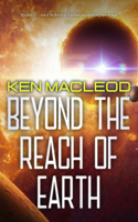 Beyond the Reach of Earth