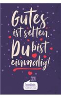 Gutes ist selten, Du bist einmalig! I Taschenkalender & Terminplaner 2020
