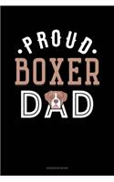 Proud Boxer Dad