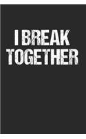 I Break Together - Ich brech zusammen Denglish