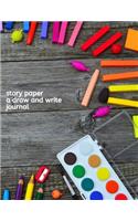 Story Paper A Draw and Write Journal