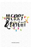 Merry And Bright