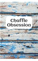 Chaffle Obsession