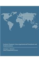 Contract Closeout: Cross-organizational Procedures and Implementation