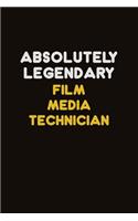 Absolutely Legendary Film Media Technician