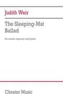 The Sleeping-Mat Ballad: For Mezzo-Soprano and Piano
